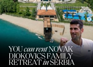 Издаје се луксузна кућа Новака Ђоковића у Србији: За једну ноћ 15.000 евра!?
