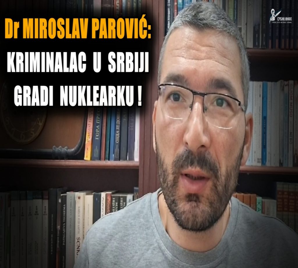 Паровић: Вучић нас продао Хрватима! Корејски криминалац гради нуклеарку у Србији!