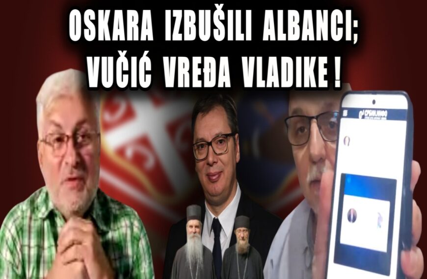 Прелиставање: Послушајте снимак – Албанци избушили Оскара! Вучић у бесу псовао …