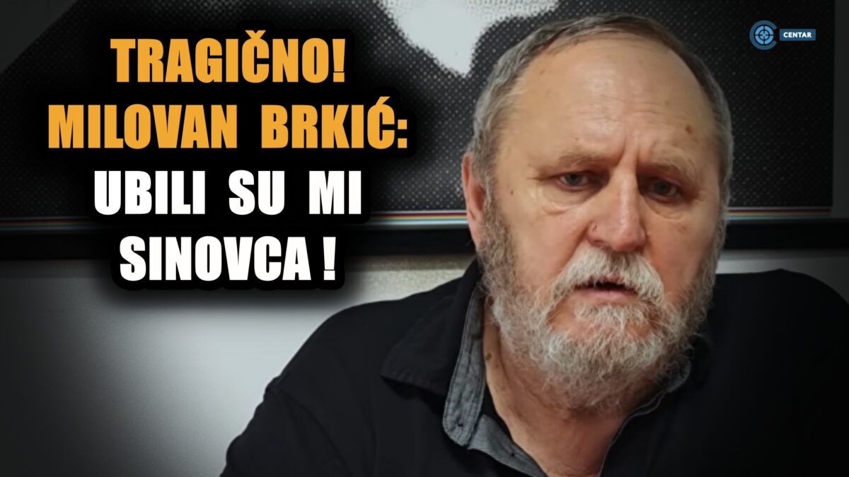 ХИТНО – МИЛОВАН БРКИЋ: Убили су ми синовца! Имао је 23 године! (ВИДЕО)
