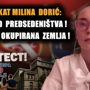 АДВОКАТ МИЛИНА ДОРИЋ: Сви код Председништва! Уводе нам обавезно вакцинисање – ХПВ вакцина је противуставна!