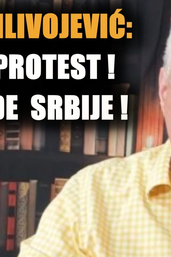 СРЂАН МИЛИВОЈЕВИЋ: Сви испред Владе Србије&hellip;
