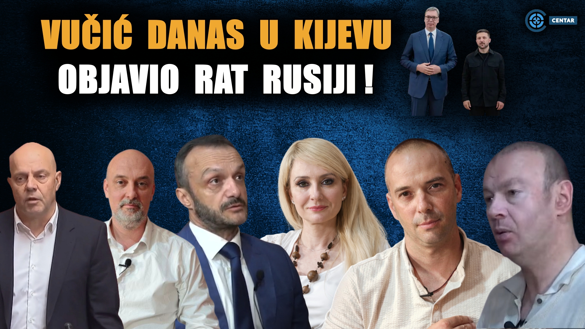 Вучић данас у Кијеву објавио рат Русији! Мировић, Трифковић, Павић, Кнежевић, Петровић и Јанковић (ВИДЕО)
