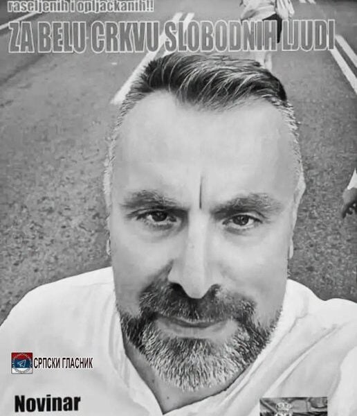 Новинар Стефан Цветковић преминуо у затвору: Вучићев политички затвореник прошао тортуру, нису га ни лечили?