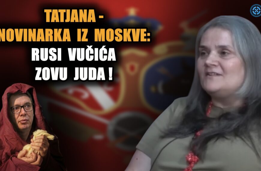 Татјана Стојановић новинарка из Москве: Руси Вучића зову Јуда! ЕУ ће напасти Русију до … (ВИДЕО)