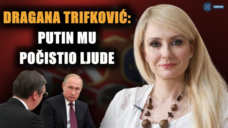 Путин му почистио људе! Драгана Трифковић: Вучићу, у Москви те гледају као непријатеља! (ВИДЕО)