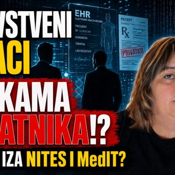 (ВИДЕО) ЗДРАВСТВЕНИ ПОДАЦИ У РУКАМА ПРИВАТНИКА: Ко стоји иза компанија НИТЕС и МедИТ и ко ће контролисати наше терапије?