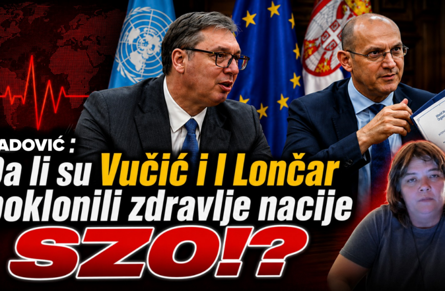 (ВИДЕО) Нада Гладовић: Да ли су Вучић и Лончар здравље нације препустили СЗО?