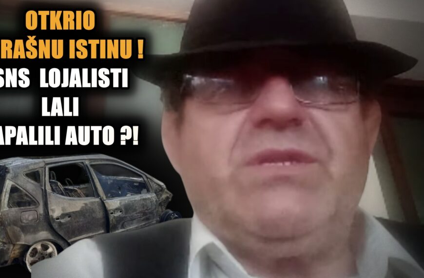 Открио страшну истину! СНС лојалисти Лали запалили ауто, а он им поручио: Има да вас газим&hellip;