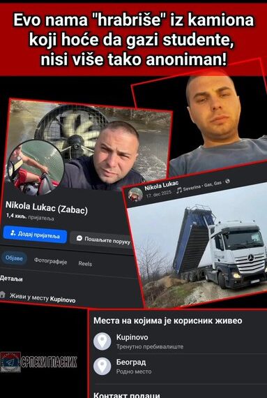 Откривен возач шлепера који је насрнуо на студенте: Никола Лукач, СНС лојалиста (ВИДЕО)