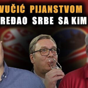 Прелиставање: Стварно је Албанац! Вучић пијанством вређао Србе на Косову! Тајкуни вређали Оскара! (ВИДЕО)
