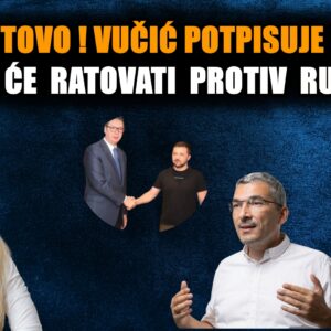 Вучић у Београду са Зеленским потписује ратни савез против Русије – Трифковић, Паровић и Костић (ВИДЕО)