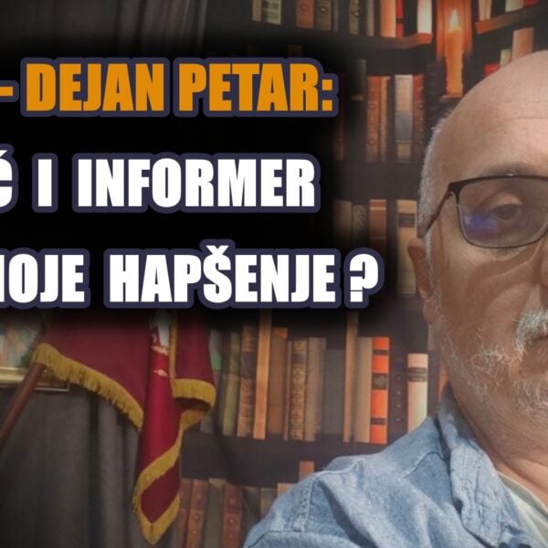 Уживо – Дејан Петар: Вучић и Информер најавили моје хапшење и затварање Србин.инфо?