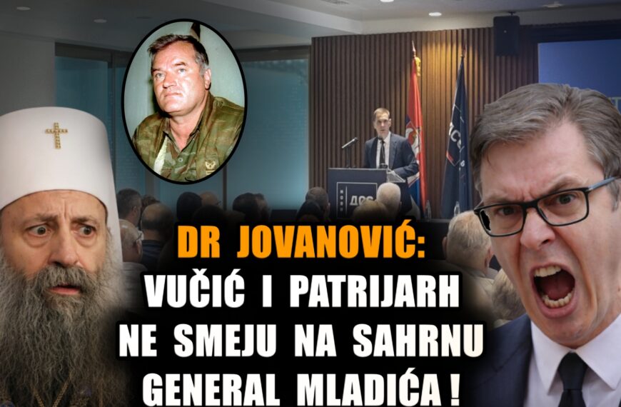 На сахрану Младића не смеју доћи Вучић и патријарх/ Др Милош Јовановић (ВИДЕО)