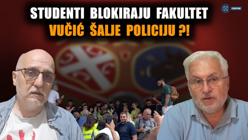 Студенти блокирају све факултете до пада Вучића!? Оскар шаље полицију на нашу децу?!