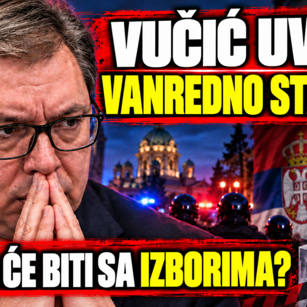 ВУЧИЋ УВОДИ ВАНРЕДНО СТАЊЕ!? Шта ће бити са већ расписаним изборима